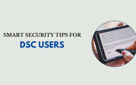 Smart Security Tips for DSC Users