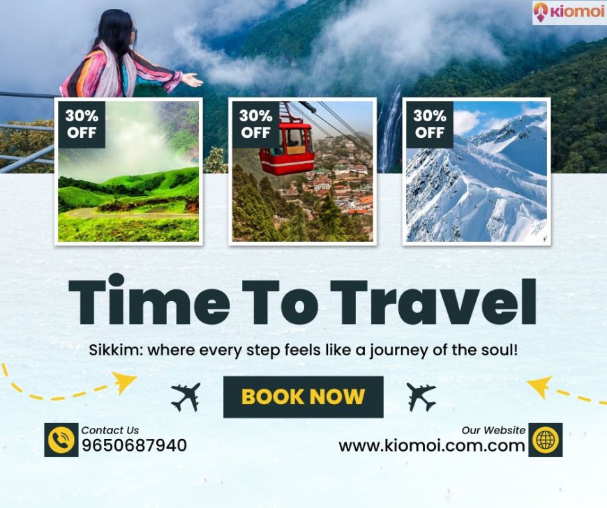 Discover the Magic of the Himalayas with a Sikkim Tour Package for 5 Days