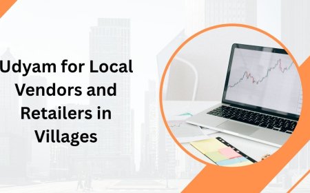 Udyam for Local Vendors and Retailers in Villages